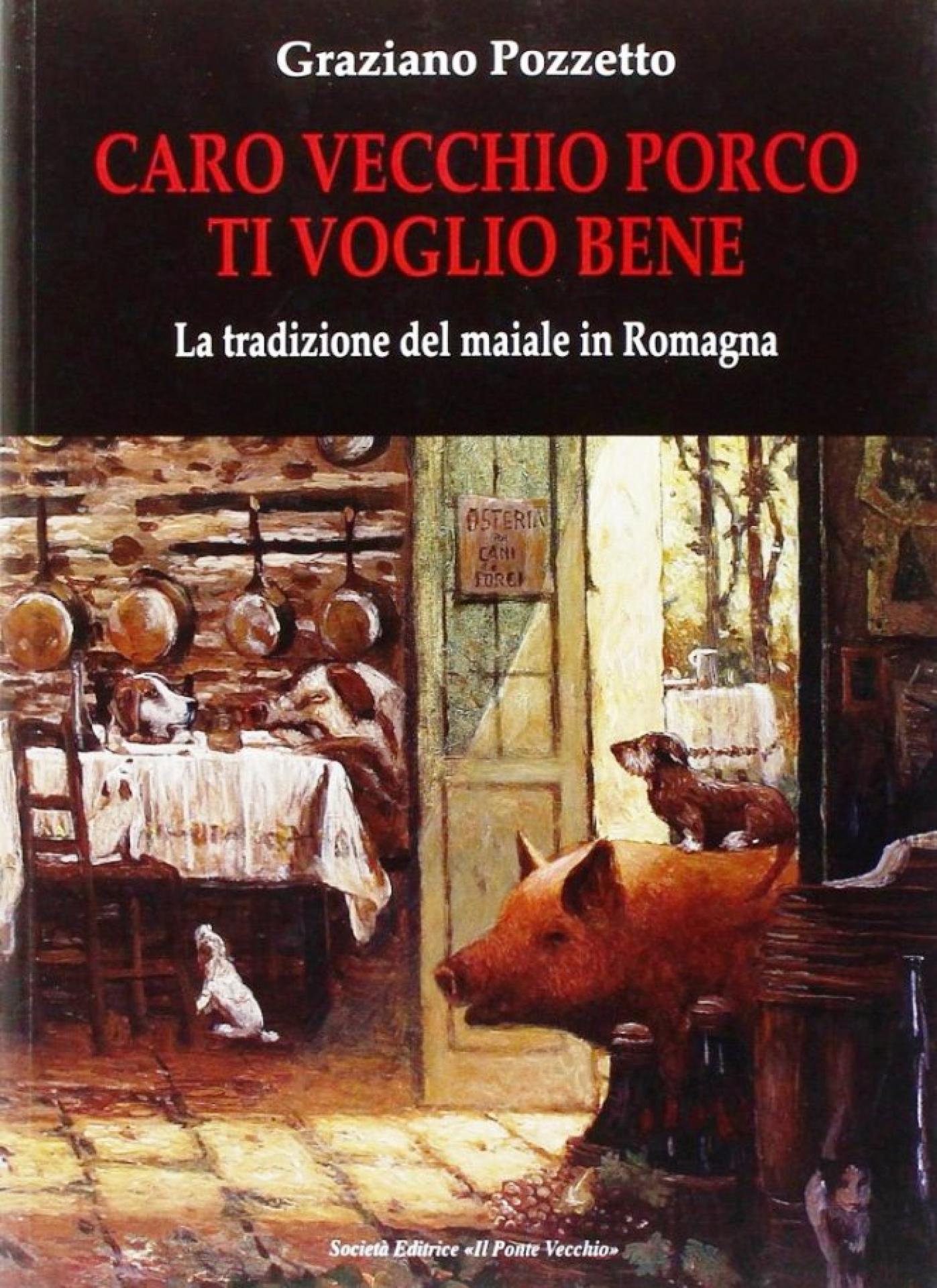 Caro vecchio porco: ti voglio bene!
